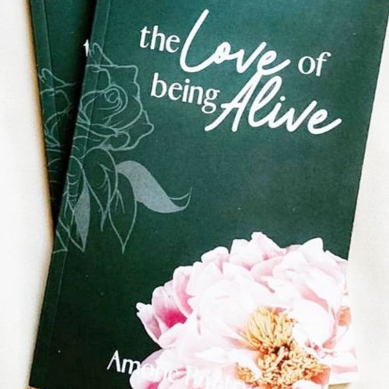 The Love of Being Alive