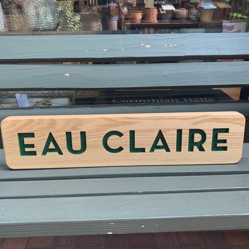 Large Eau Claire Wood Sign (28x6)