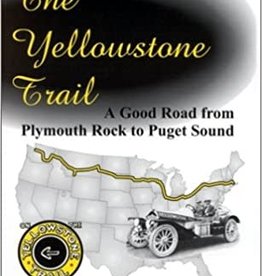 Introducing The Yellowstone Trail