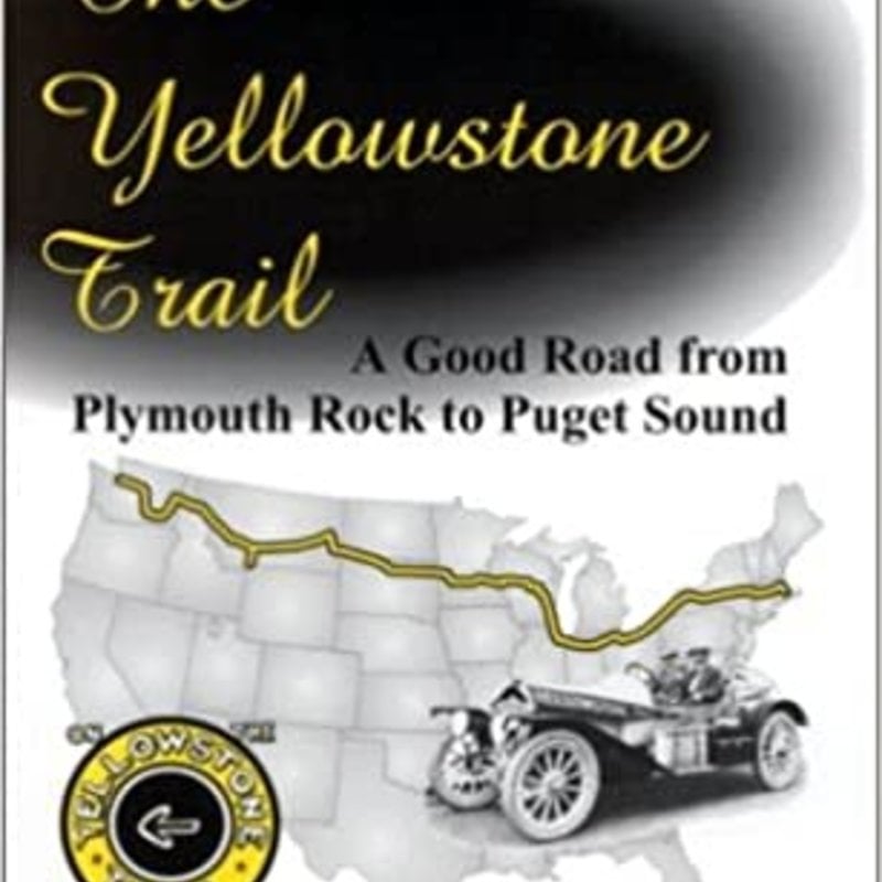 Introducing The Yellowstone Trail