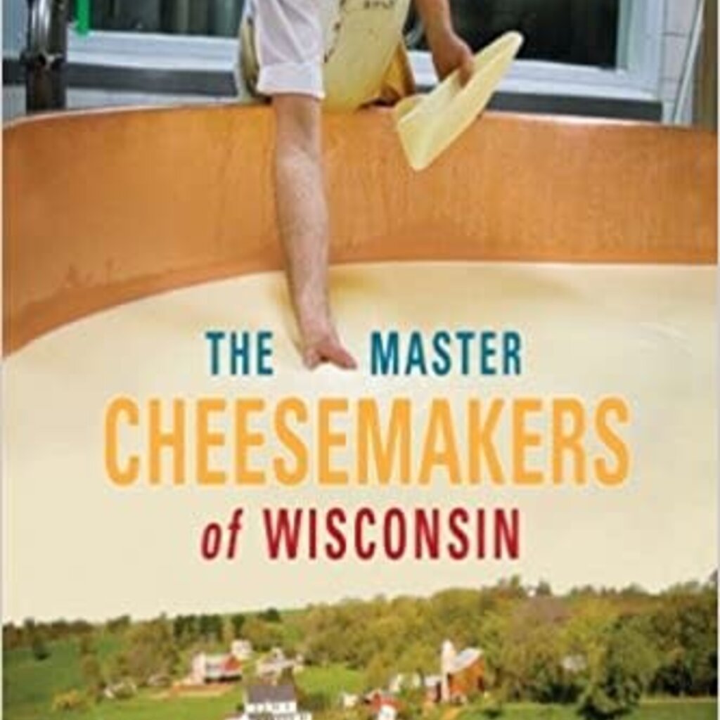 James Norton & Becca Dilley The Master Cheesemakers of Wisconsin