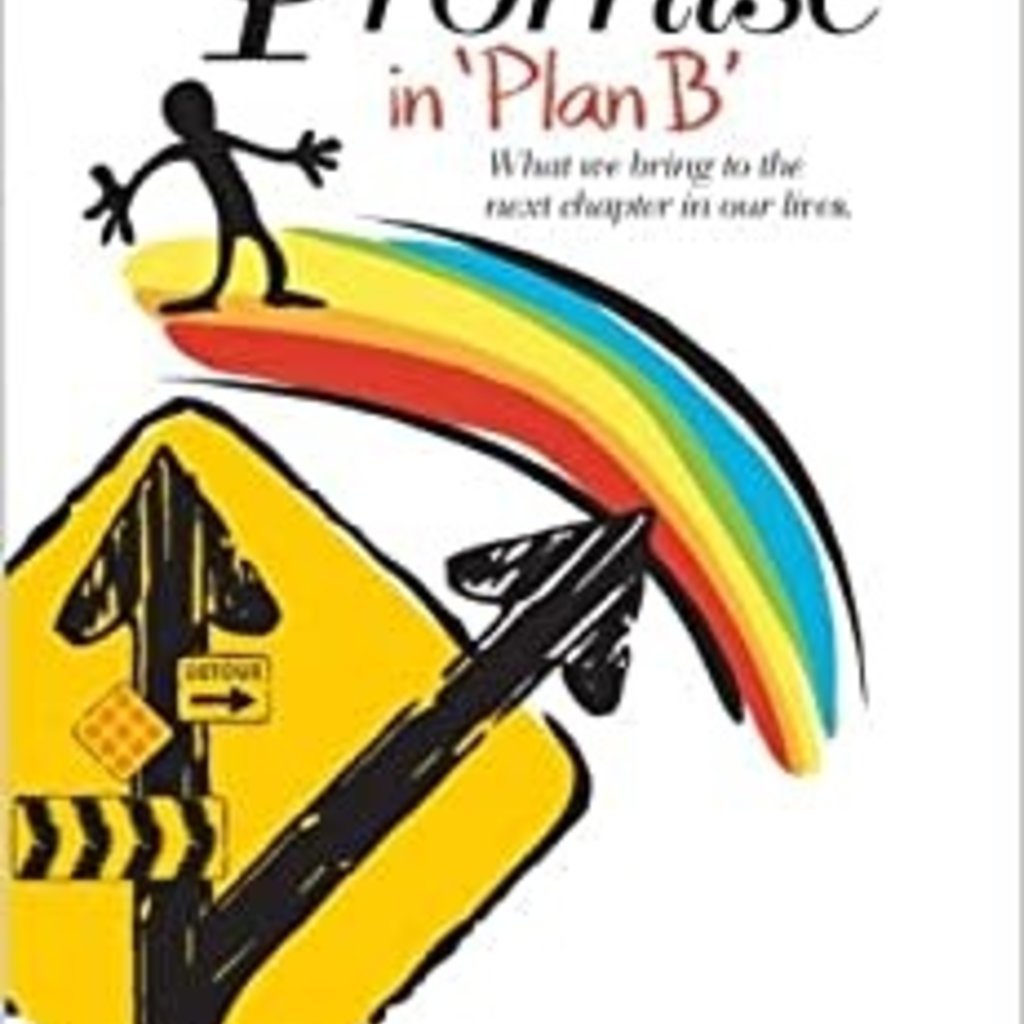 Farr Mary I. The Promise in 'Plan B'