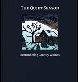 Jerry Apps The Quiet Season - Remembering Country Winters