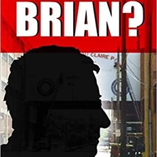 Miller Dennis What Happened to Brian? (Book)