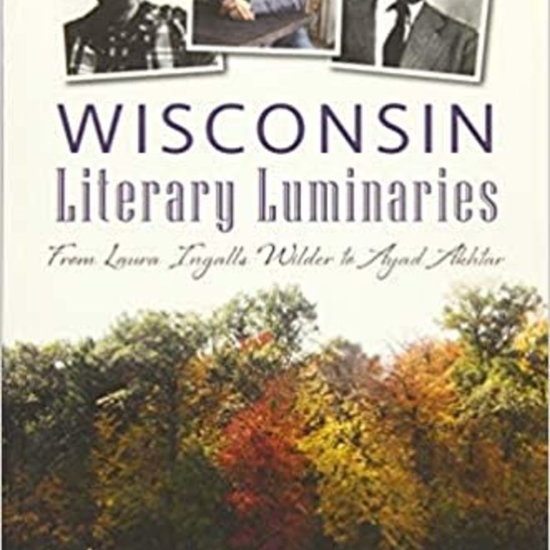 Jim Higgins WI Literary Luminaries