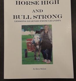 Dincau Tony Horse High and Bull Strong