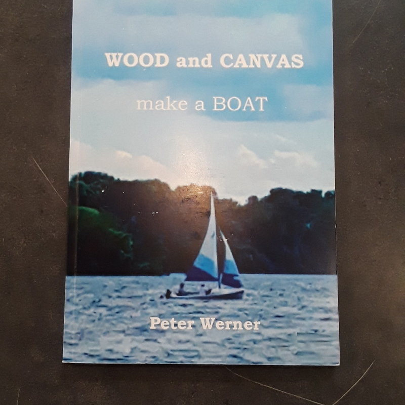 Peter Werner Wood and Canvas Make a Boat