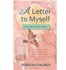 Palmer Rebekah A Letter to Myself