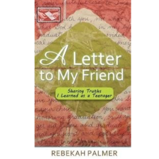 Palmer Rebekah A Letter to My Friend