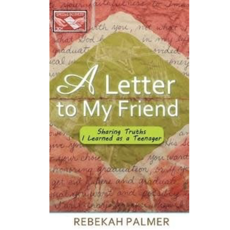Palmer Rebekah A Letter to My Friend