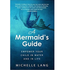 Lang Michelle A Mermaid's Guide