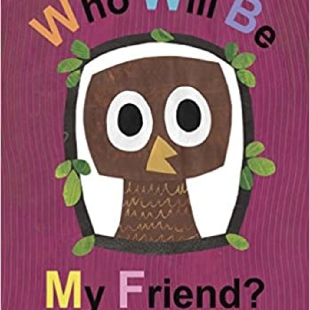 Styczinski Jeanne Who Will Be My Friend