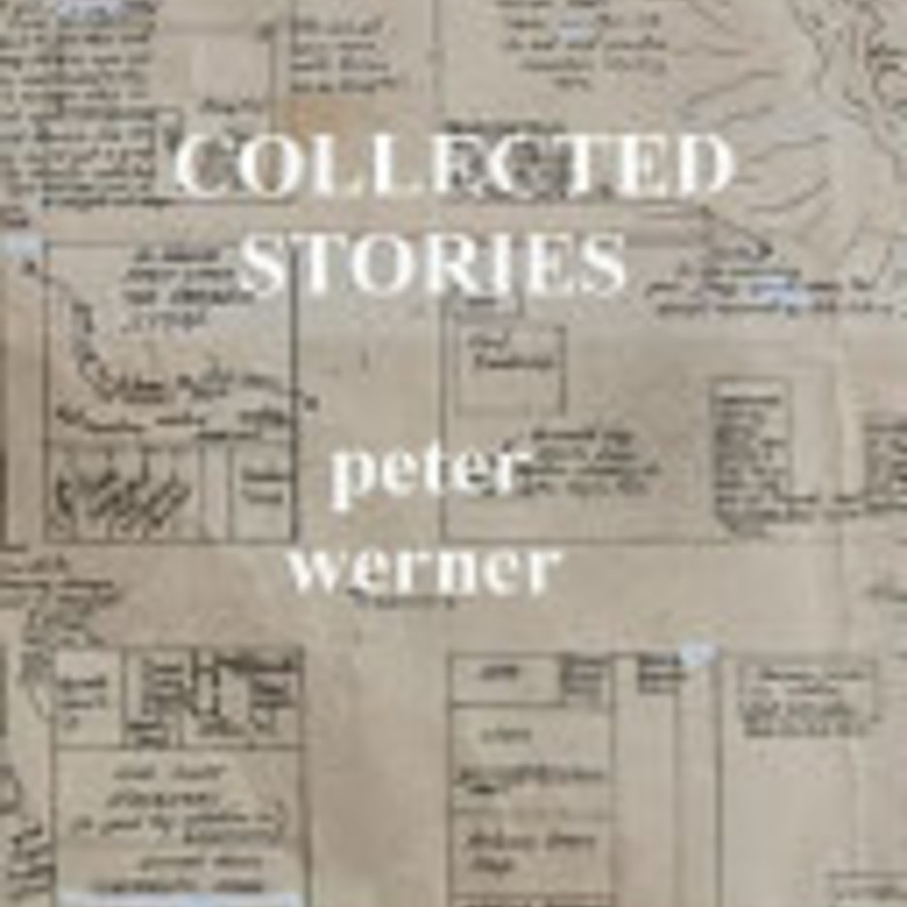 Werner Peter Collected Stories