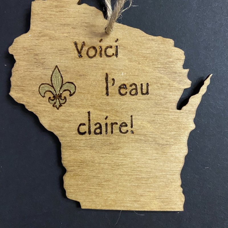 Wisco Cheer Wisco Cheer Ornament - WI Voici l'Eau Claire