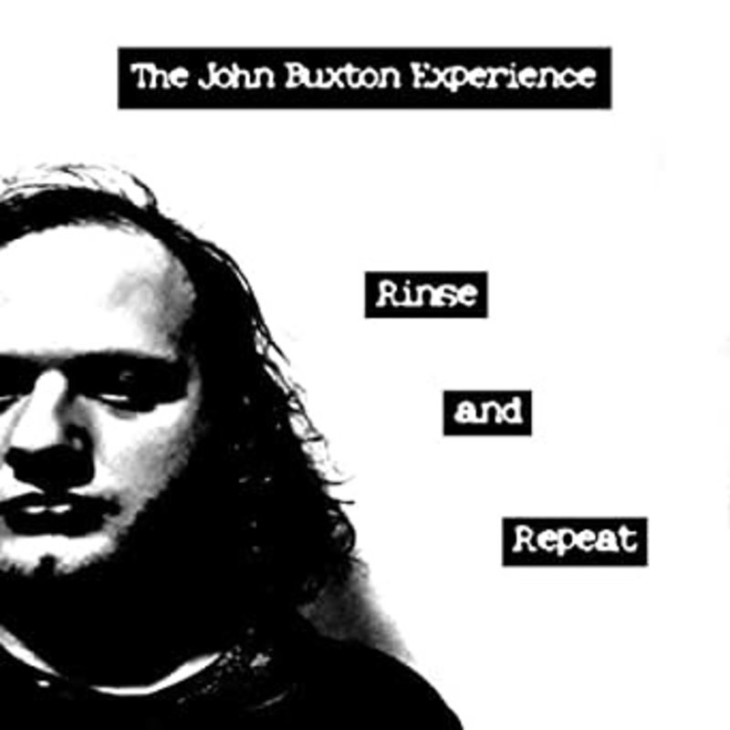 The John Buxton Experience Rinse and Repeat