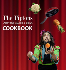 Tiptons Saxophone Quartet Cookbook