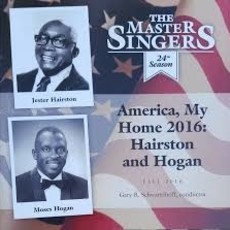 The Master Singers The Master Singers: America, My Home 2016: Hairston and Hogan
