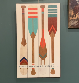Volume One Paddle Eau Claire (Oars) Wooden Sign (14x24)