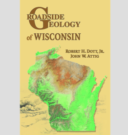 Dott Robert H. Roadside Geology of Wisconsin