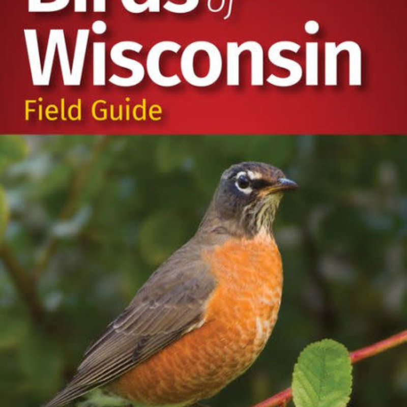 Stan Tekiela Birds of Wisconsin Field Guide