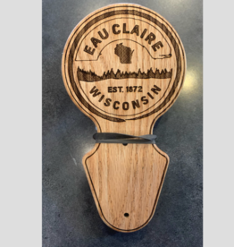 Wood Wall Hang Bottle Opener - Eau Claire Wisconsin