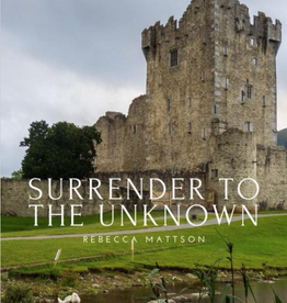 Surrender to the Unknown