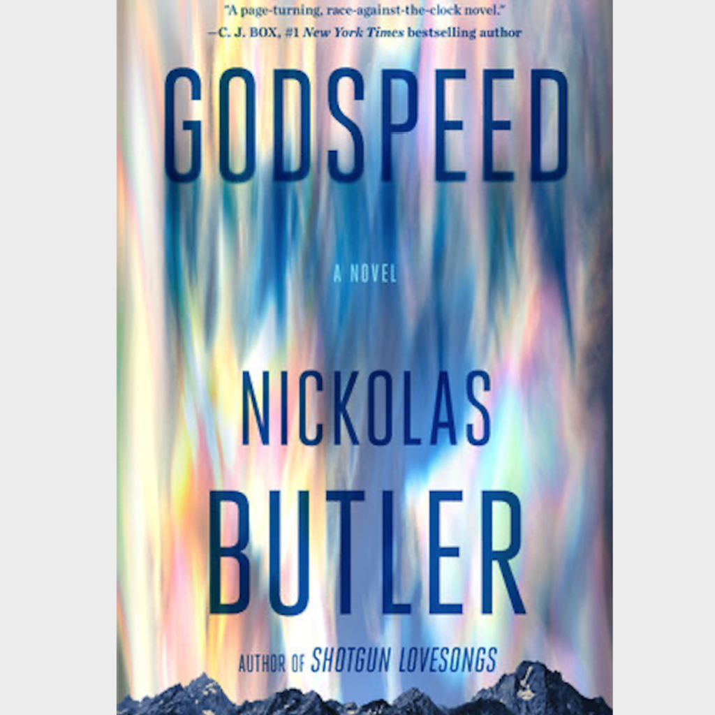 Nickolas Butler Godspeed - A Novel (Hardcover) Signed Copy
