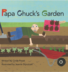 Styczinski Jeanne Papa Chuck's Garden