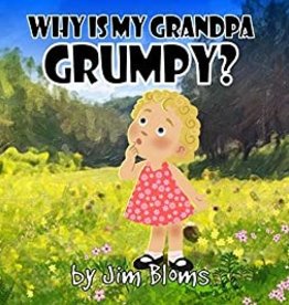 Why Is My Grandpa Grumpy?