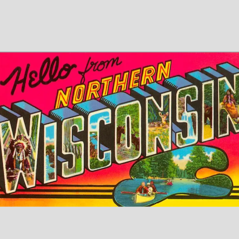 Found Image Press Hello from Northern Wisconsin Vintage Print (12.5x18)