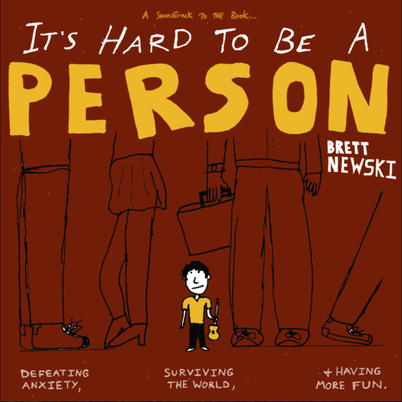 Brett Newski It's Hard To Be a Person (CD)