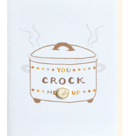 Cracked Designs Greeting Card - Crock Me Up