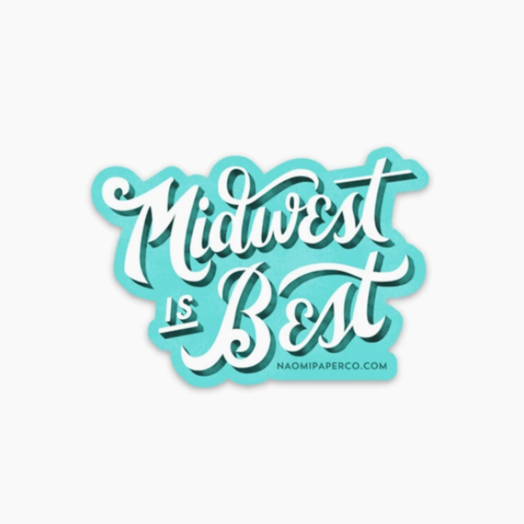 Naomi Paper Co. Sticker - Midwest is Best