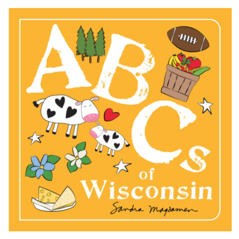 Sandra Magsamen ABCs of Wisconsin