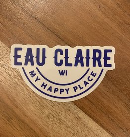Sticker - Eau Claire WI My Happy Place