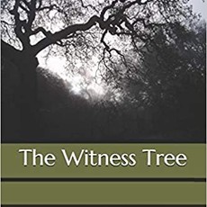 Terri Morrison Kaiser The Witness Tree