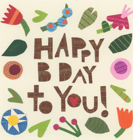 Styczinski Jeanne Greeting Card - Happy Bday to You!