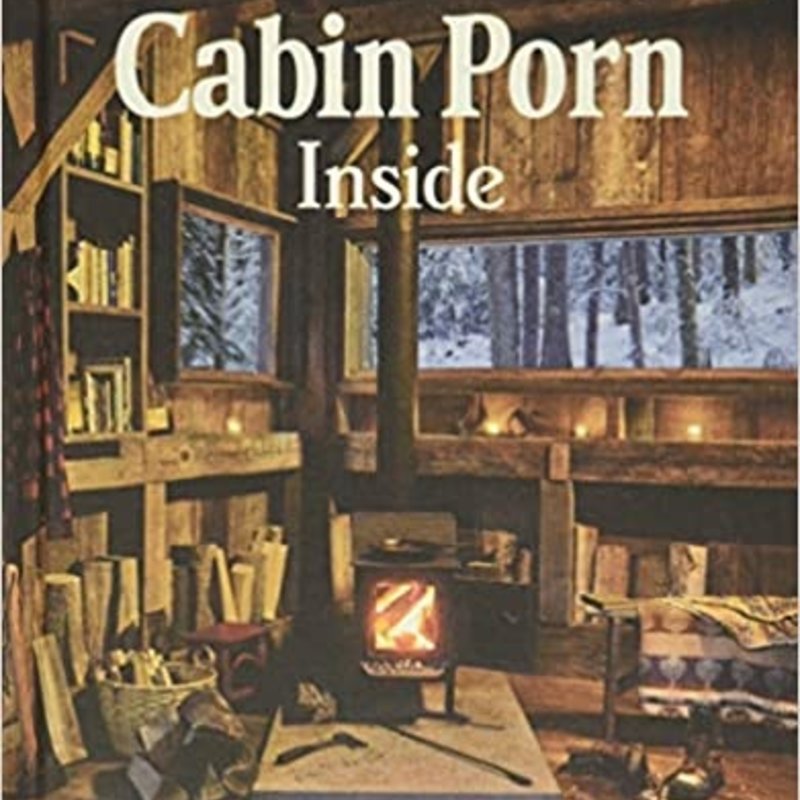 Cabin Porn - Inside