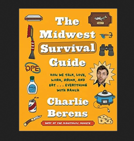 Berens Charlie The Midwest Survival Guide