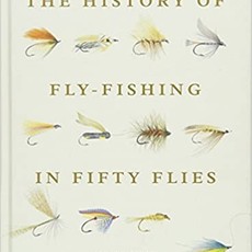 Ian Whitelaw History of Fly Fishing - 50 Flies