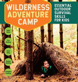 Wilderness Adventure Camp: Essential Outdoor Survival Skills for Kids