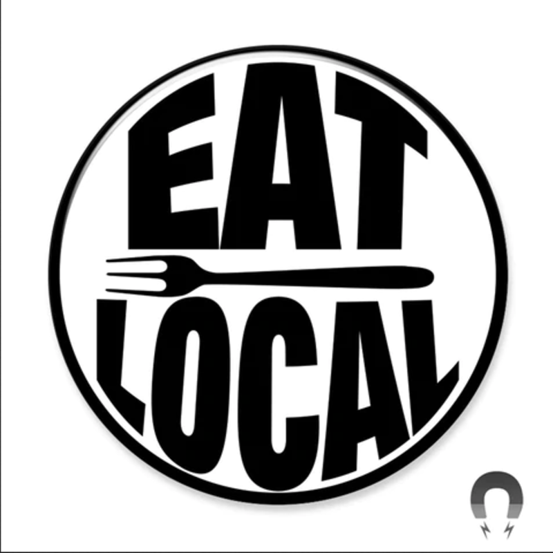 Badge Bomb Magnet - Eat Local