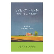Apps Jerry Every Farm Tells a Story: A Tale of Farm Family Values (2nd Edition)