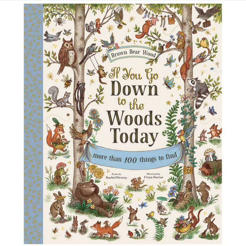 Rachel Piercey If You Go Down to the Woods Today