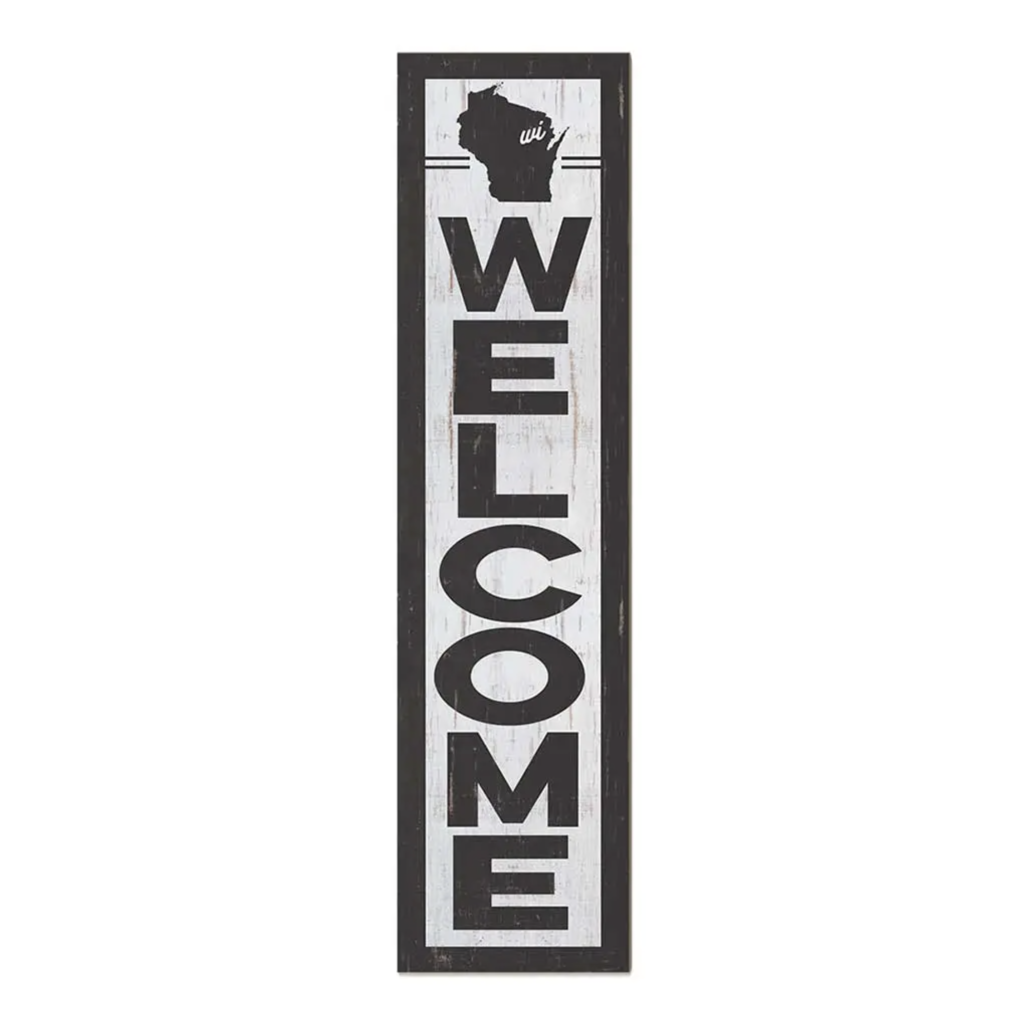 12x48 State Welcome Wisconsin Leaner Sign