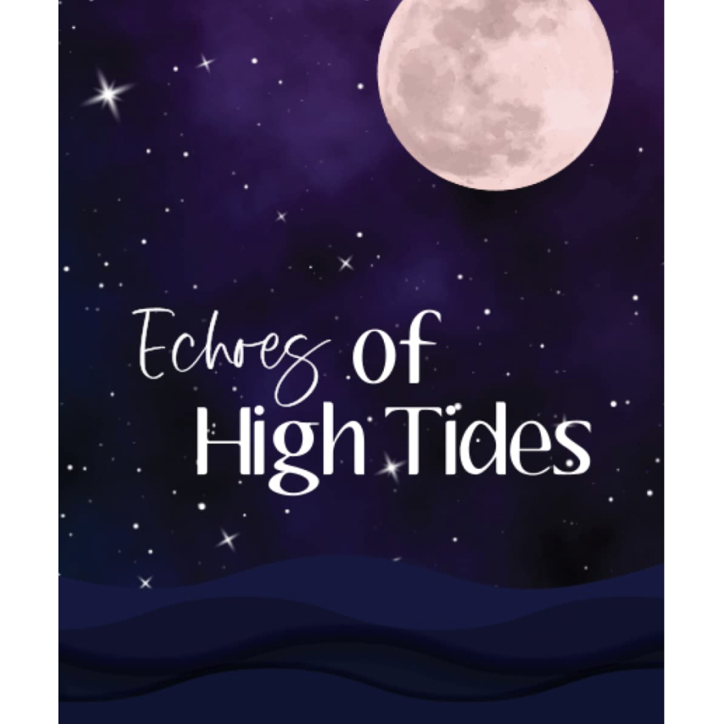 Echoes Of High Tides