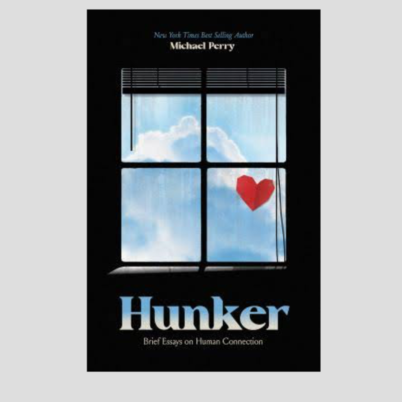 Michael Perry Hunker - Paperback