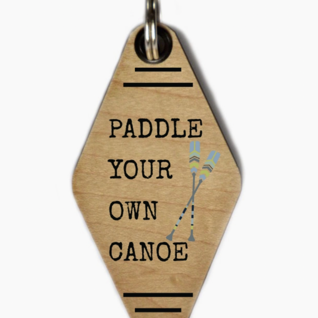 Driftless Studios Keychain - Paddle Your Own Canoe
