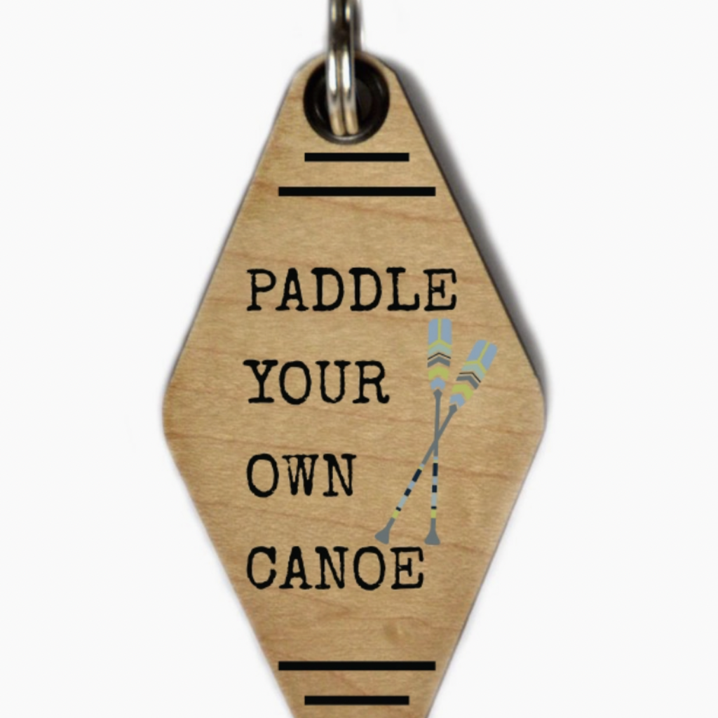 Keychain - Paddle Your Own Canoe