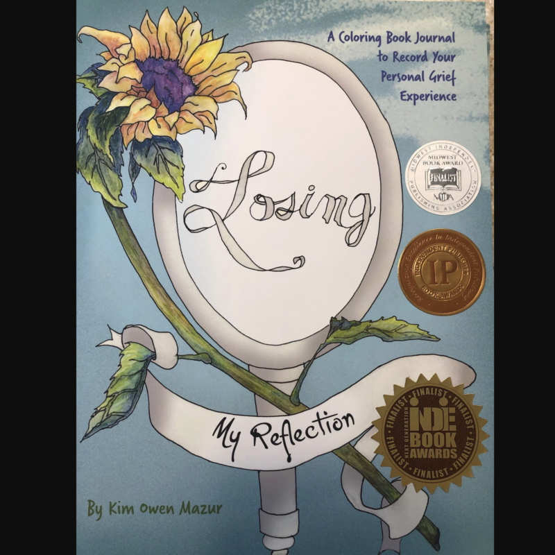 Losing My Reflection- A Grief Coloring Book Journal
